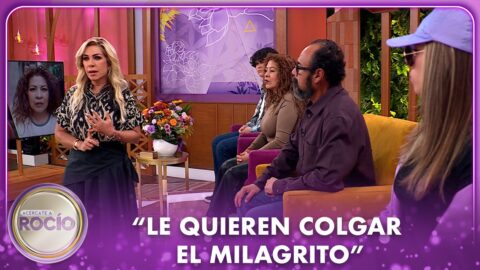 “Le quieren colgar el milagrito” | Acércate A Rocío